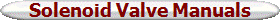 Solenoid Valve Manuals